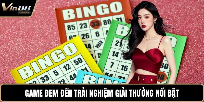 Game đem đến trải nghiệm giải thưởng nổi bật