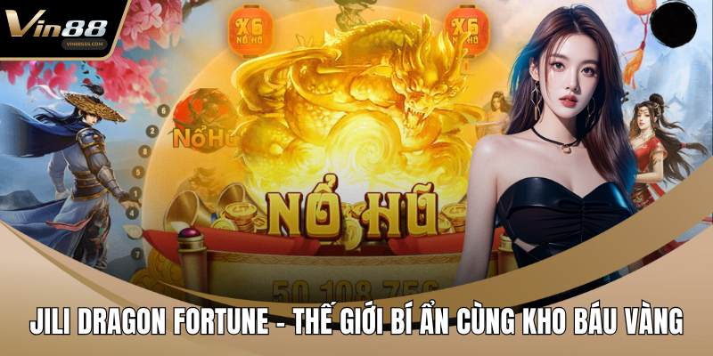 Jili Dragon Fortune