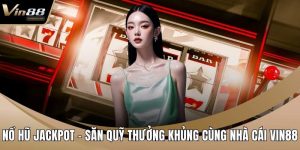 Nổ Hũ Jackpot