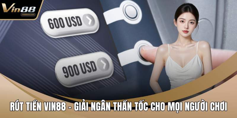 rút tiền VIN88